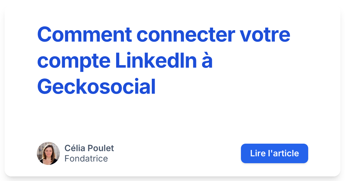 Comment Connecter Votre Compte Linkedin Geckosocial Geckosocial